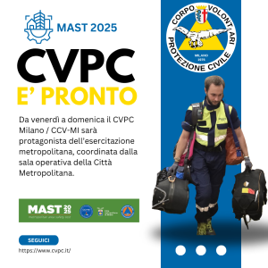 CVPC Milano al MAST 2025: tre giorni di esercitazione metropolitana per la sicurezza di tutti